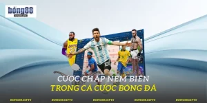 Cược Chấp Ném Biên Là Gì