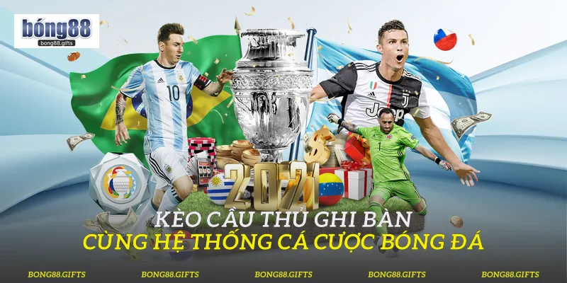 Kèo cầu thủ ghi bàn