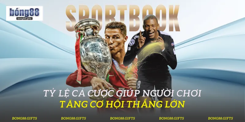 Tỷ Lệ Cá Cược Giúp Người Chơi