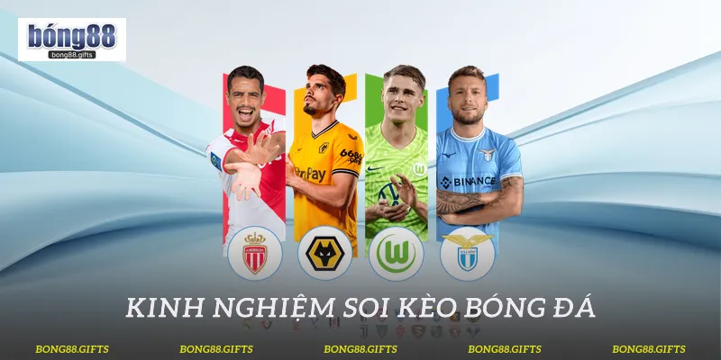 Kinh nghiệm soi kèo bóng đá